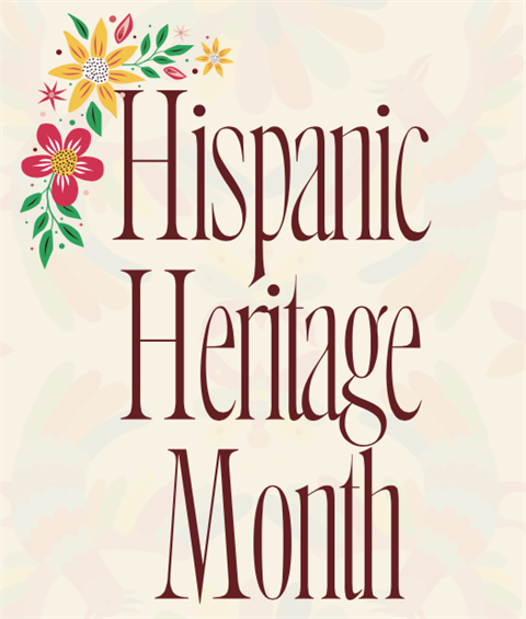 Hispanic Heritage Month