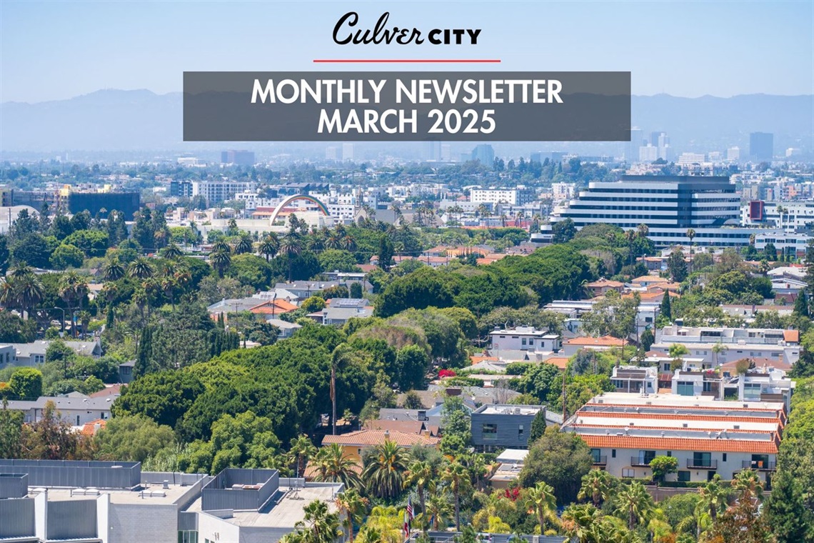 Photo of Culver City skyline - Monthly Newsletter March 2025