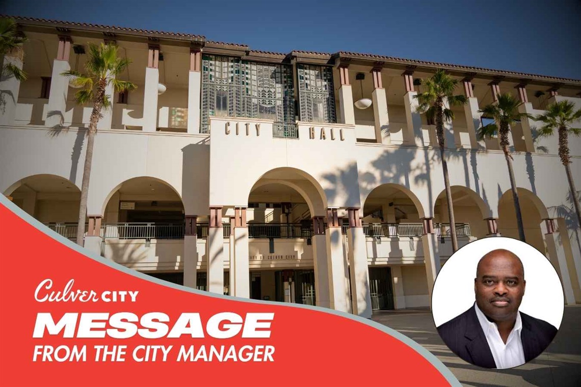 Culver City Message from the City Manager Odis Jones
