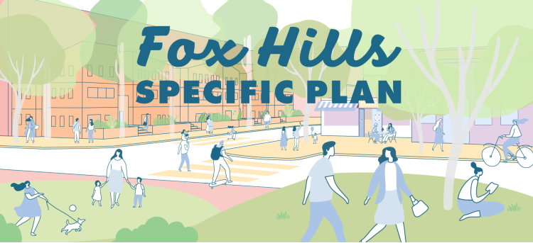 Fox Hills Specific Plan